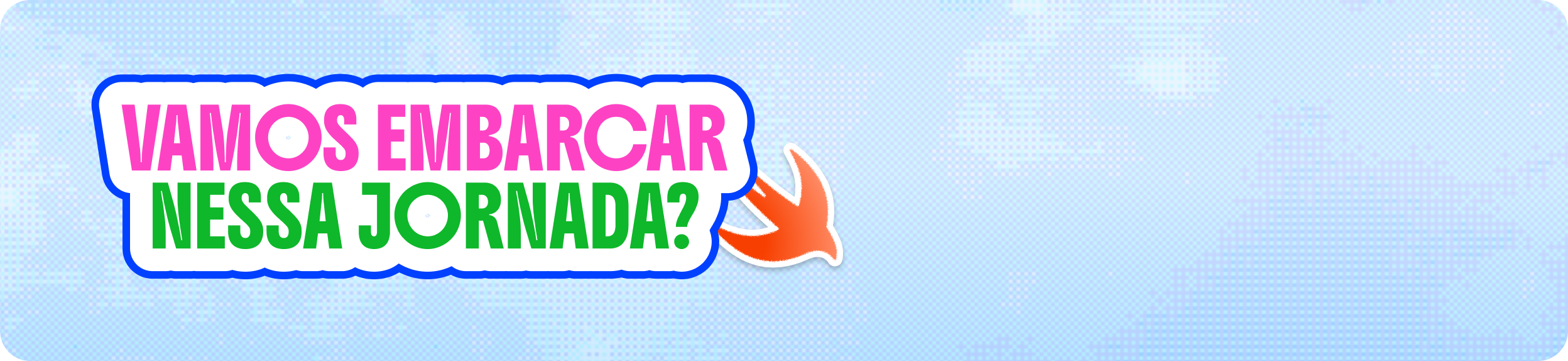 Vamos embarcar